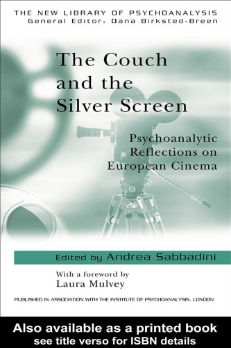 The Couch and the Silver Screen: Psychoanalytic Reflections on European Cinema