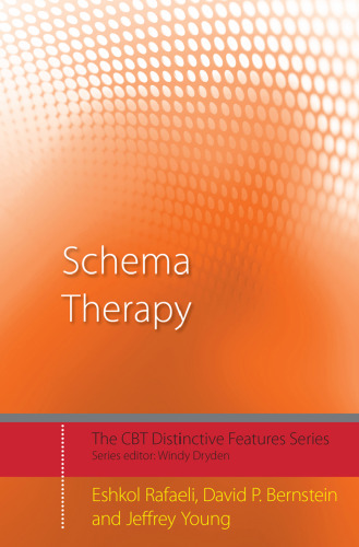 Schema Therapy: Distinctive Features