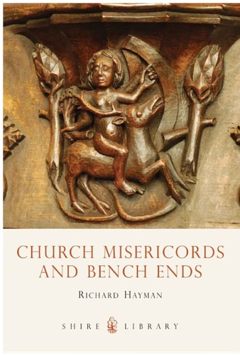 Church Misericords and Bench Ends