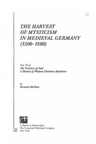 The Harvest of Mysticism in Medieval Germany