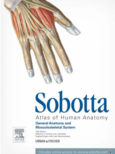 Sobotta Atlas of Human Anatomy: Volume 1: General Anatomy and Musculoskeletal System with Online Access to www.e-sobotta.com (English and Latin Edition)