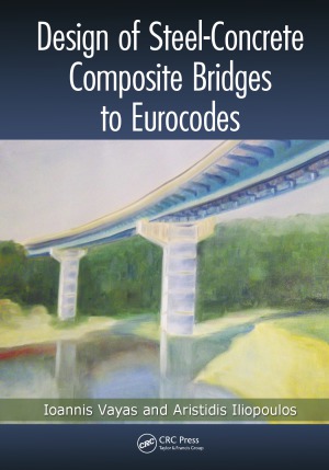 Design of Steel-Concrete Composite Bridges to Eurocodes