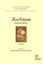 Ars edendi : lecture series. Volume 1