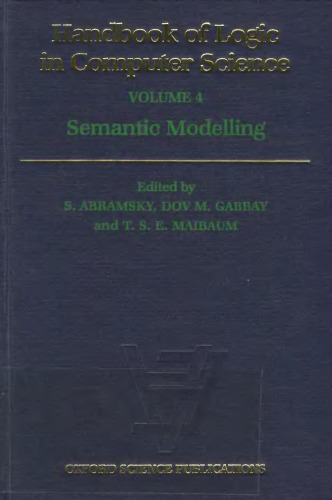 Handbook of Logic in Computer Science. Volume 4: Semantic Modelling