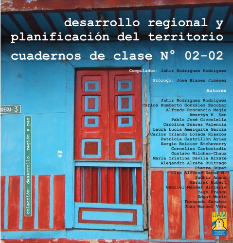 Desarrollo regional y planificación del territorio, cuadernos de clase N° 02-02