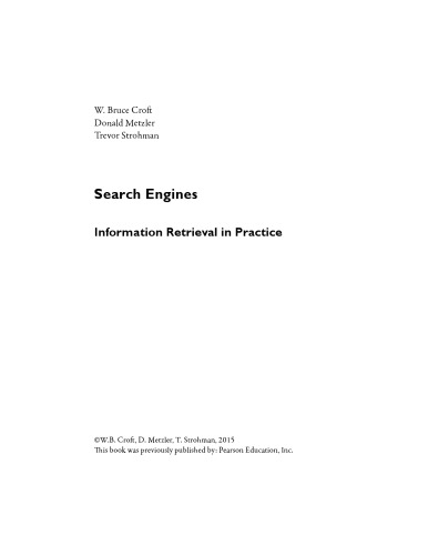 Search Engines: Information Retrieval in Practice