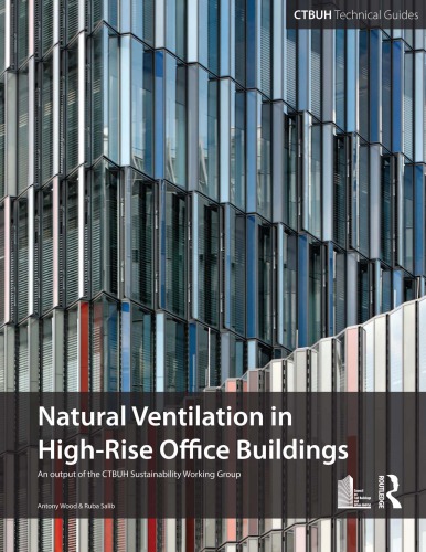 Guide To Natural Ventilation in High Rise Office Buildings