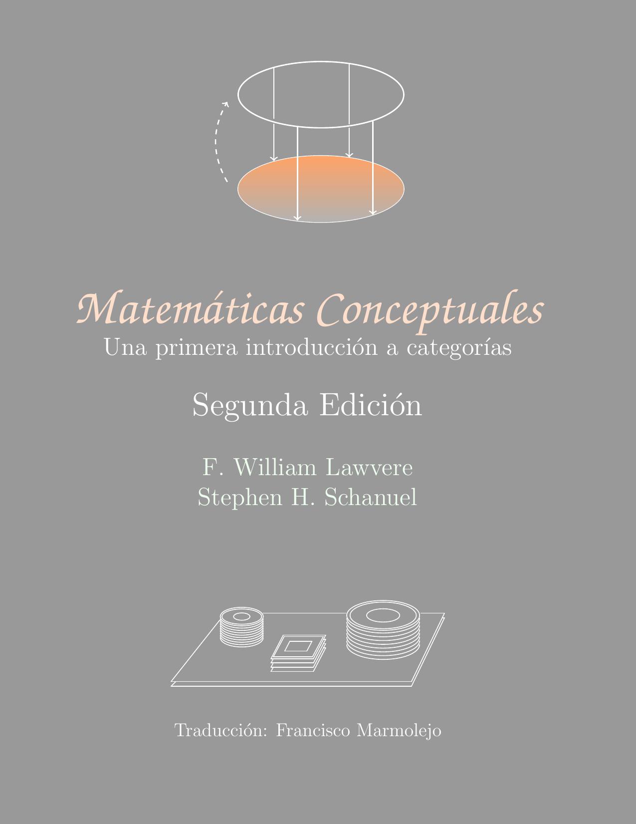 Matemáticas Conceptuales: Una primera introduccíon a categorías