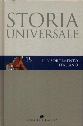 Storia universale. Il Risorgimento italiano