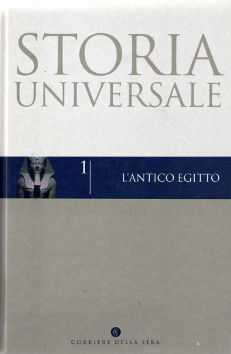 Storia universale. L’antico Egitto