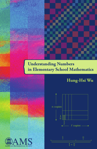 Understanding Numbers in Elementary School Mathematics