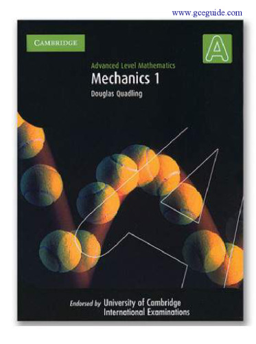 Advanced Level Mathematics: Mechanics 1