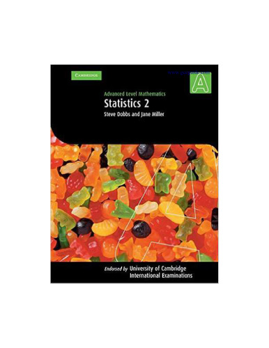 Advanced Level Mathematics: Statistics 2