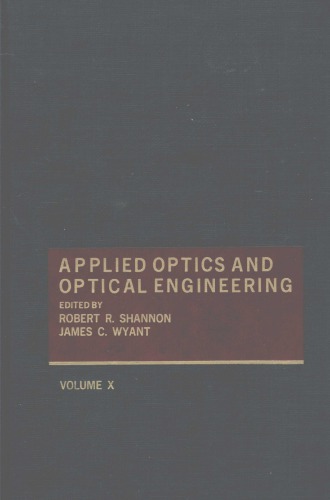 Applied optics and optical engineering,Vol.X