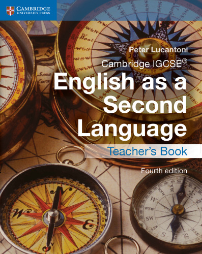 Cambridge IGCSE English as a Second Language Teacher’s Book