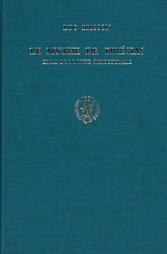 Le Mythe de Tirésias: Essai d’analyse structurale