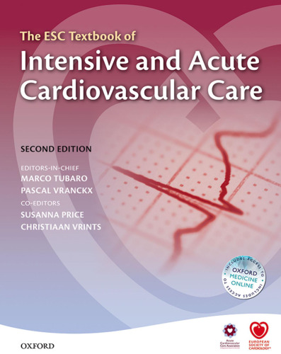 The ESC Textbook of Intensive and Acute Cardiovascular Care