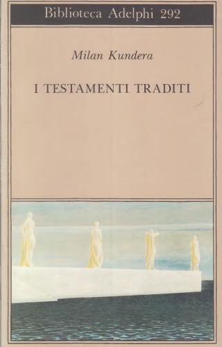 I testamenti traditi