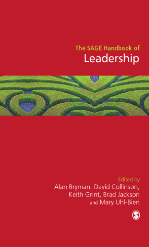 The SAGE Handbook of Leadership