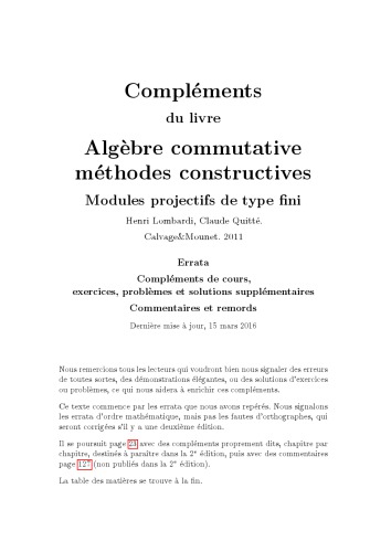 Compléments, exercices, problèmes et solutions supplémentaires, pour le livre: Algèbre commutative, méthodes constructives: Modules projectifs de type fini