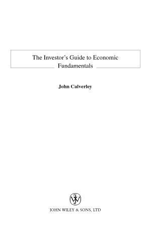 The Investor's Guide to Economic Fundamental