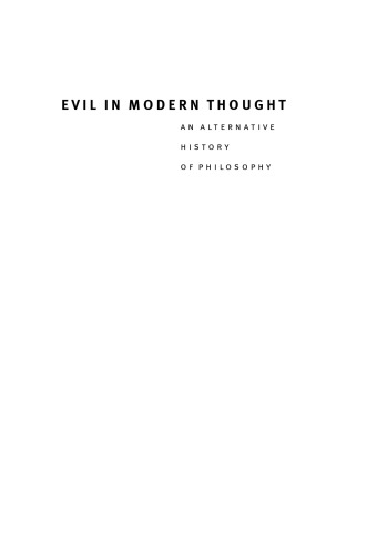 Evil in Modern Thought: An Alternative History of Philosophy