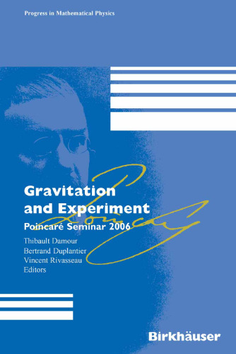 Gravitation and Experiment: Poincaré Seminar 2006