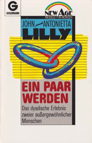 Ein Paar werden: Das dyadische Erlebnis zweier außergewöhnlicher Menschen