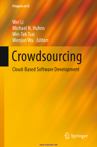 Crowdsourcing: Cloud-Based Software Development