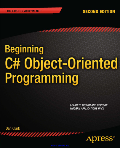 Beginning C# Object-Oriented Programming, 2nd Edition