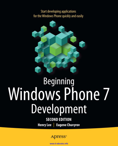 Beginning Windows Phone 7 Development, 2nd Edition