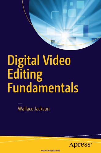 Digital Video Editing Fundamentals