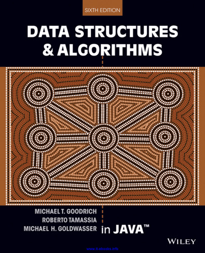 Data Structures and Algorithms in Java, 6th Edition: International Student Version