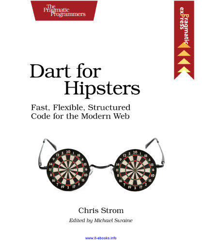 Dart for Hipsters