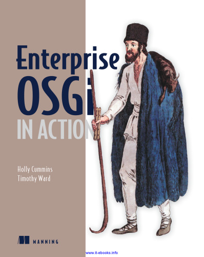 Enterprise OSGi in Action: With Examples Using Apache Aries