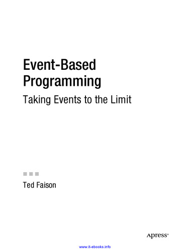 Event-Based Programming: Taking Events to the Limit