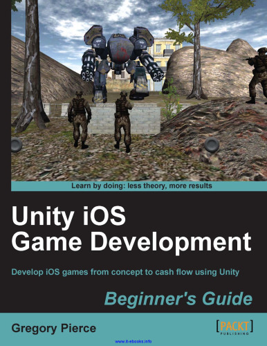 Unity iOS Game Development: Beginner's Guide