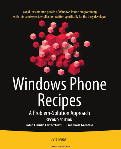 Windows Phone Recipes, 2nd Edition: A Problem Solution Approach