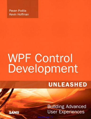 WPF Control Development Unleashed: Building Advanced User Experiences