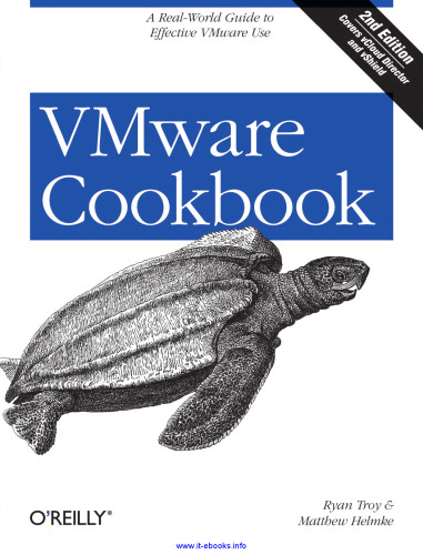 VMware Cookbook, 2nd Edition: A Real-World Guide to Effective VMware Use