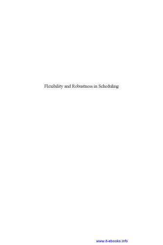 Flexibility and Robustness in Scheduling