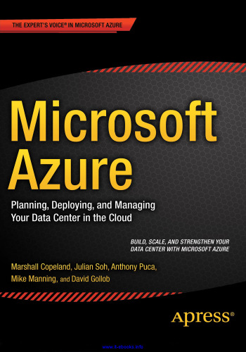 Microsoft Azure: Planning, Deploying, and Managing Your Data Center in the Cloud