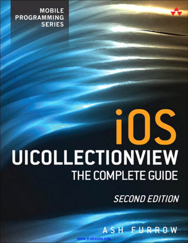 iOS UICollectionView, 2nd Edition: The Complete Guide