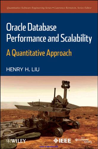 Oracle Database Performance and Scalability: A Quantitative Approach