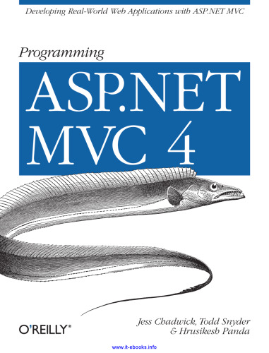 Programming ASP.NET MVC 4: Developing Real-World Web Applications with ASP.NET MVC