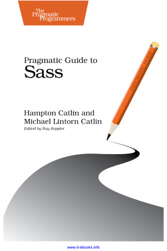 Pragmatic Guide to Sass