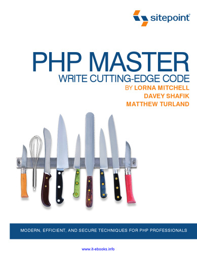 PHP Master: Write Cutting Edge Code