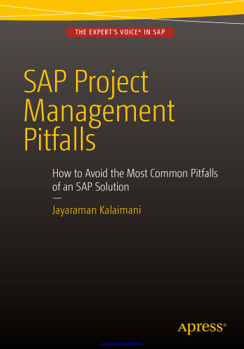 SAP Project Management Pitfalls: How to Avoid the Most Common Pitfalls of an SAP Solution