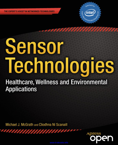 Sensor Technologies: Healthcare, Wellness and Environmental Applications