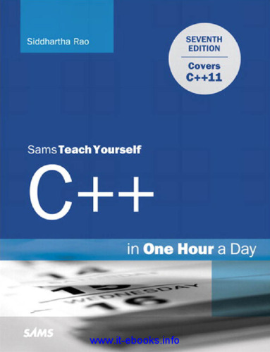 Sams Teach Yourself C++ in One Hour a Day, 7th Edition